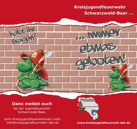 Das Bild zeigt eine Wand mit einem Comic-Drachen in Feuerwehruniform und enthält den Text "Kreisjugendfeuerwehr Schwarzwald-Baar ... habt ihr Fragen? ... immer etwas geboten!", begleitet von Kontaktinformationen.